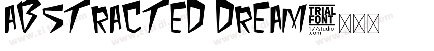 abstracted dream字体转换